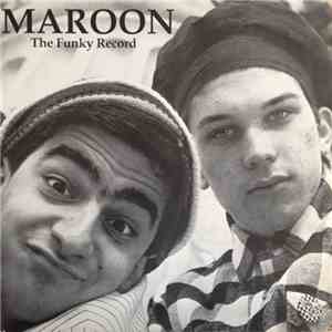 Maroon  - The Funky Record download free