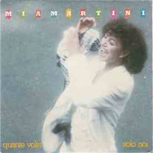 Mia Martini - Quante Volte / Solo Noi download free