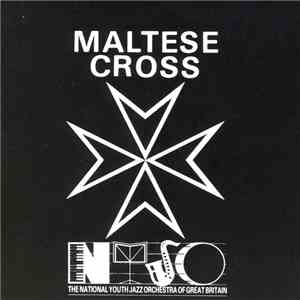 National Youth Jazz Orchestra - Maltese Cross download free