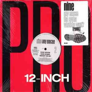 Nine - Any Emcee / Tha Cypha / Whutcha Want? (Remix) download free