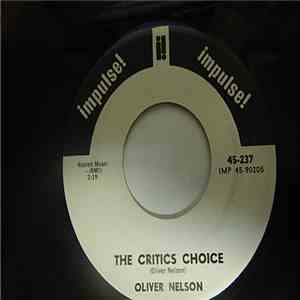 Oliver Nelson - The Critics Choice / Blues O'Mighty download free