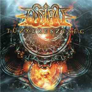 Ossian  - Tűzkeresztség download free