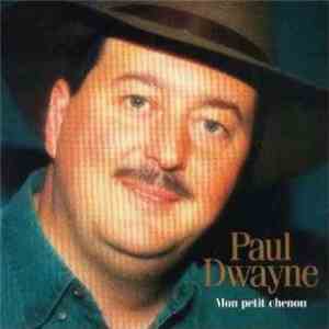 Paul Dwayne - Mon Petit Chenou download free