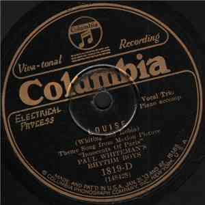 Paul Whiteman's Rhythm Boys - Louise / So The Bluebirds And The Blackbirds Got Together download free