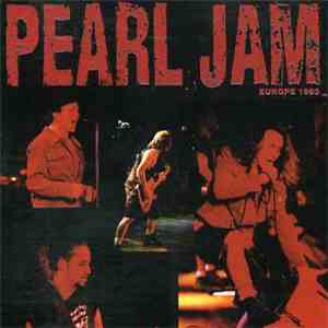 Pearl Jam - Europe 1993 download free