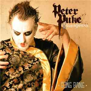 Peter Puke & Supageisha - Gong Bang download free