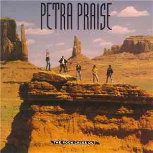 Petra  - Petra Praise (The Rock Cries Out) download free