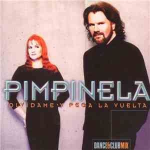 Pimpinela - Olvídame Y Pega La Vuelta (Dance&Clubmix) download free
