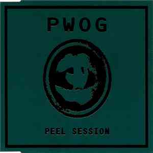 PWOG - Peel Session download free