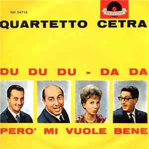 Quartetto Cetra - Du Du Du - Da Da / Però Mi Vuole Bene download free