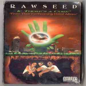 Rawseed - If There's A Cure download free