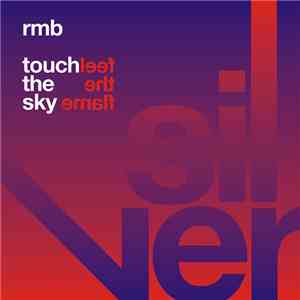 RMB - Touch The Sky / Feel The Flame download free