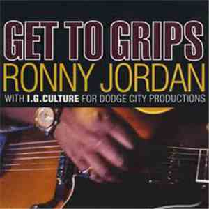 Ronny Jordan - Get To Grips download free