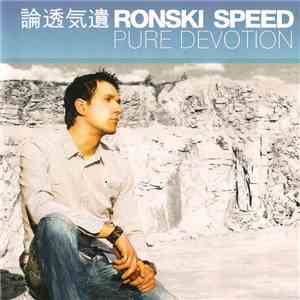 Ronski Speed - Pure Devotion download free