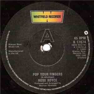 Rose Royce - Pop Your Fingers / I Wonder Where You Are Tonight download free