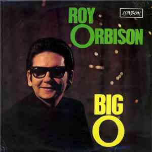 Roy Orbison - Big O download free