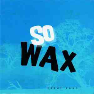 So Wax - Power Folk download free