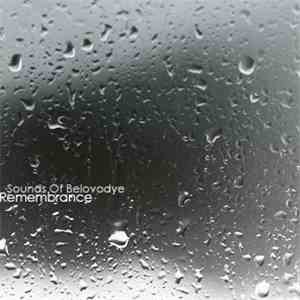 Sounds Of Belovodye - Remembrance download free