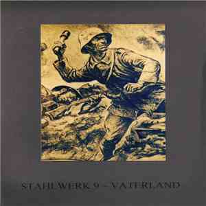 Stahlwerk 9 - Vaterland download free