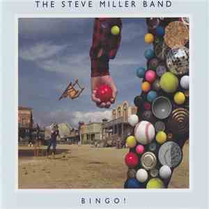 Steve Miller Band - Bingo! download free
