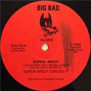 Super-Wolf - Super-Wolf Can Do It download free