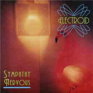 Sympathy Nervous - Electroid download free