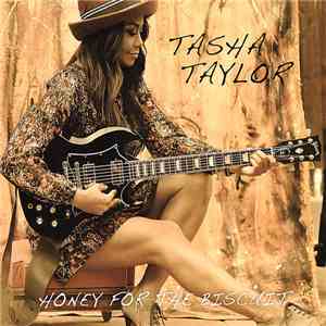 Tasha Taylor - Honey For The Biscuit download free