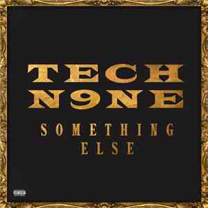 Tech N9ne - Something Else download free