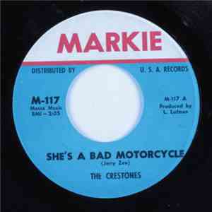 The Crestones - She's A Bad Motorcycle / The Grass Hopper Dance download free