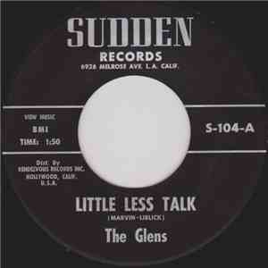 The Glens - Little Less Talk / Cherish My Love download free