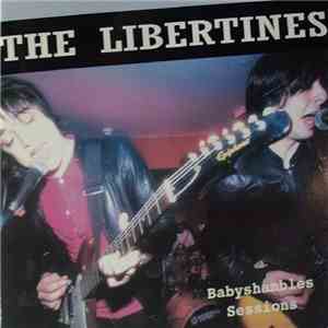 The Libertines - Babyshambles Sessions download free