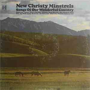 The New Christy Minstrels - Songs Of Our Wonderful Country download free