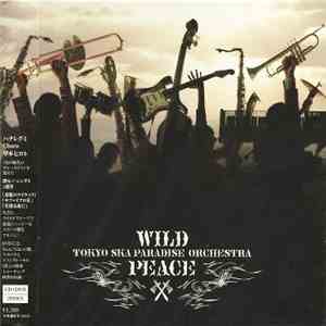 Tokyo Ska Paradise Orchestra - Wild Peace download free