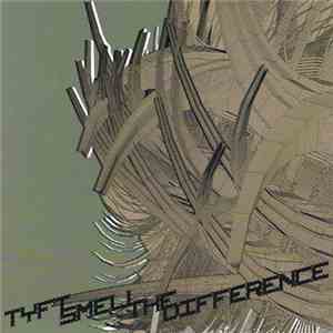 Tyft - Smell The Difference download free