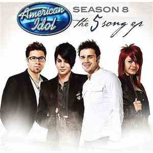Various - American Idol Season 8: The 5 Song EP download free