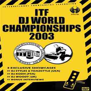 Various - ITF DJ World Championships 2003 download free
