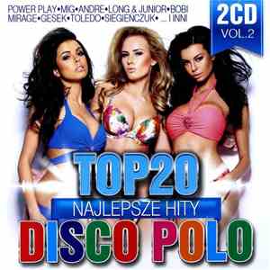 Various - Top 20 Najlepsze Hity Disco Polo Vol. 2 download free