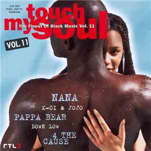 Various - Touch My Soul - The Finest Of Black Music Vol. 11 download free