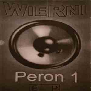 Wierni - Peron 1 download free