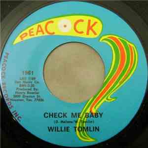 Willie Tomlin - Check Me Baby / Stroke My Yoke download free