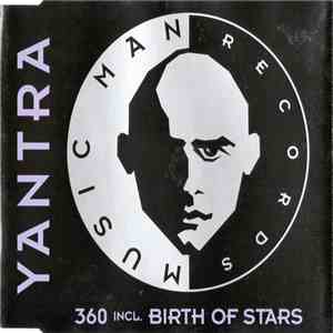 Yantra - 360 Incl. Birth Of Stars download free