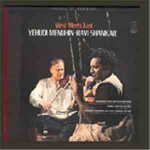 Yehudi Menuhin & Ravi Shankar - West Meets East download free