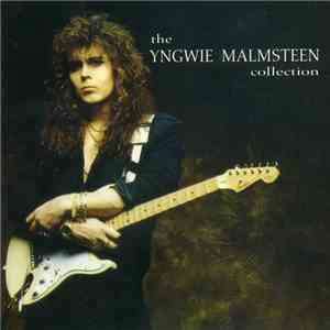 Yngwie Malmsteen - The Yngwie Malmsteen Collection download free